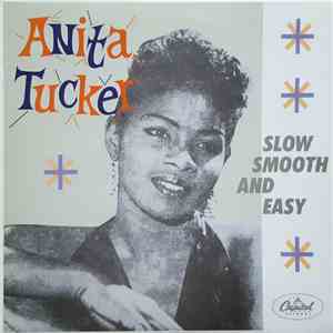 Anita Tucker - Slow, Smooth And Easy FLAC