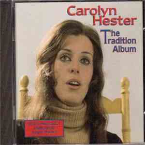 Carolyn Hester - The Tradition Album FLAC