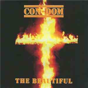 Con-Dom - The Beautiful FLAC