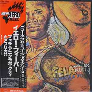 Fela Anikulapo Kuti & Afrika 70 - Yellow Fever FLAC