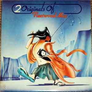 Fleetwood Mac - 2 Originals Of Fleetwood Mac FLAC