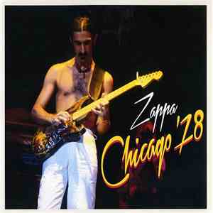 Frank Zappa - Chicago '78 FLAC