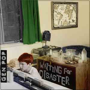 Gen Pop - Waiting For Disaster FLAC