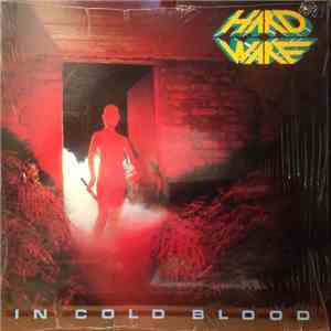 Hardware - In Cold Blood FLAC