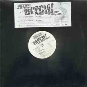 Italo Reno & Germany Feat. Kool Savas - Bitch! (Wo Ist Mein Geld?) FLAC