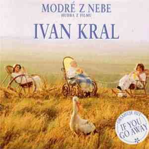 Ivan Kral - Modré Z Nebe (Hudba Z Filmu) FLAC