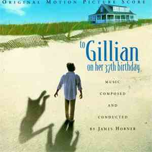 James Horner - To Gillian On Her 37th Birthday (Original Motion Picture Score) FLAC