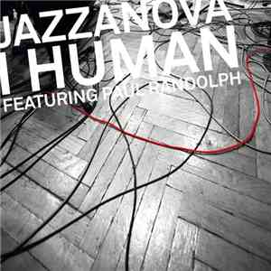 Jazzanova Featuring Paul Randolph - I Human FLAC
