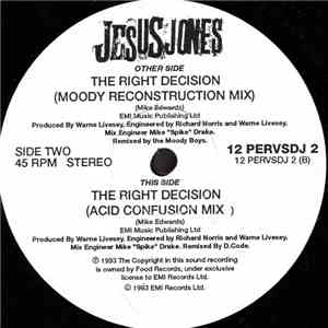 Jesus Jones - The Right Decision FLAC