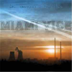Miami Vice  - Lew, Czarownica I Nowa Huta FLAC