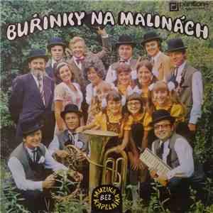 Muzika Bez Kapelníka - Buřinky Na Malinách FLAC