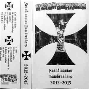 Neighborhood  - Scandinavian Lawbreakers 2012-2015 FLAC