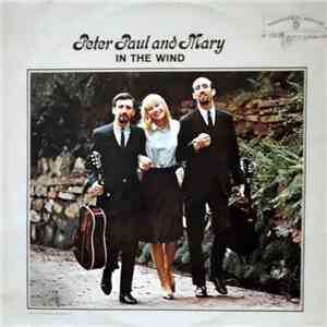 Peter, Paul And Mary - In The Wind FLAC