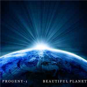 Progeny -1 - Beautiful Planet FLAC