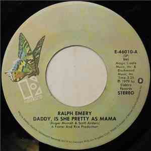 Ralph Emery - Daddy, Is She Pretty As Mama FLAC