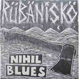 Rübänïskö - Nihil Blues FLAC