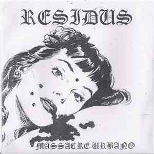 Residüs - Massacre Urbano FLAC