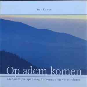 Rixt Kuiper - Op Adem Komen FLAC