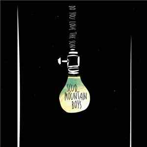 Scud Mountain Boys - Do You Love The Sun FLAC