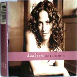 Sheryl Crow - What I Can Do For You FLAC