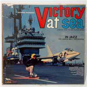 The Aaron Bell Orchestra - Richard Rodgers' Victory At Sea In Jazz FLAC