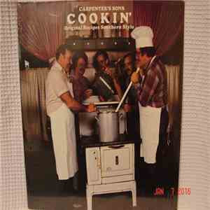 The Carpenter's Sons - Cookin' Original Recipes Southern Style FLAC