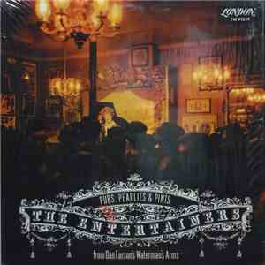 The Entertainers  - Pubs, Pearlies & Pints FLAC