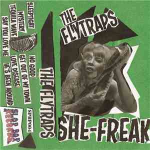 The Flytraps - She-Freak FLAC