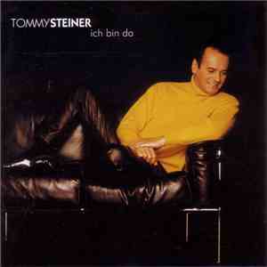 Tommy Steiner - Ich Bin Da FLAC