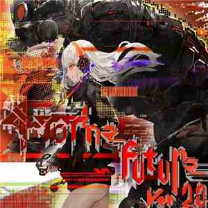 Various - 4 To The Future Ver 2.0 FLAC