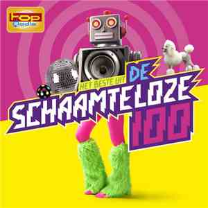 Various - Het Beste Uit De Schaamteloze 100 FLAC