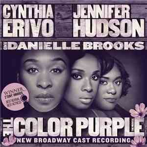 Various - The Color Purple The Musical (New Broadway Cast Recording) FLAC