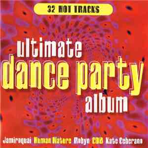Various - Ultimate Dance Party Album FLAC