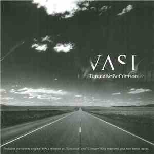 VAST - Turquoise & Crimson FLAC