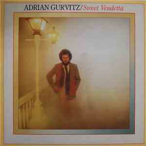 Adrian Gurvitz - Sweet Vendetta FLAC