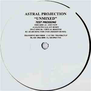 Astral Projection - Unmixed FLAC