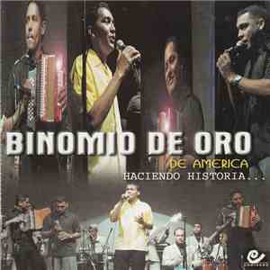 Binomio De Oro De America - Haciendo Historia ... FLAC