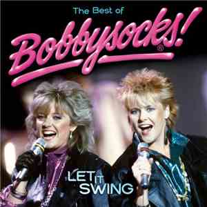 Bobbysocks - Let It Swing - The Best Of Bobbysocks! FLAC