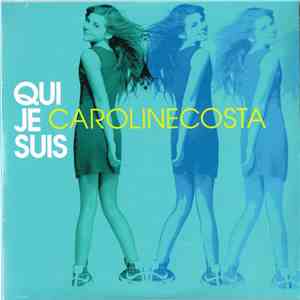 Caroline Costa - Qui Je Suis FLAC
