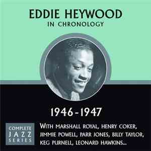 Eddie Heywood - In Chronology - 1946-1947 FLAC