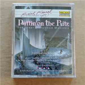 Erich Kunzel, Cincinnati Pops Orchestra - Puttin' On The Ritz FLAC