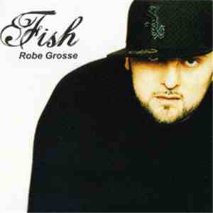 Fish - Grossa FLAC