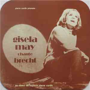 Gisela May - Pierre Cardin Présente : Gisela May Chante Brecht FLAC