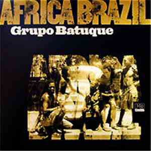 Grupo Batuque - Africa Brazil FLAC