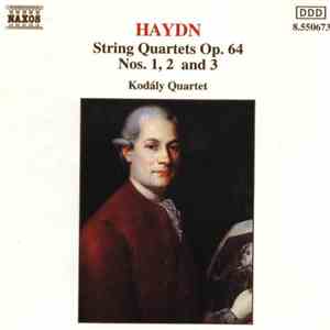 Haydn - Kodály Quartet - String Quartets Op. 64 - Nos. 1, 2 And 3 FLAC