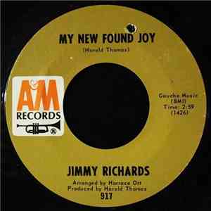 Jimmy Richards - My New Found Joy / Don't Forget Those Who Knew You When FLAC