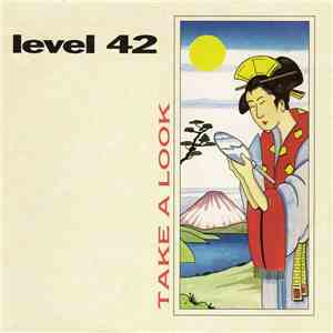 Level 42 - Take A Look FLAC