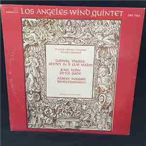 Los Angeles Wind Quintet, Ludwig Thuille, Karl Kohn , Albert Roussel, Delores Stevens - Thuille/Kohn/Roussel - Los Angeles Wind Quintet / Delores Stevens, Piano FLAC