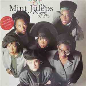 Mint Juleps - The Power Of Six FLAC