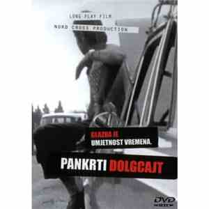 Pankrti - Glazba Je Umjetnost Vremena, Dolgcajt FLAC